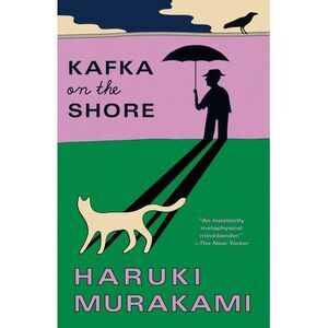 Kafka on the Shore -- Haruki Murakami